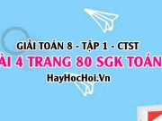 Giải bài 4 trang 80 Toán 8 Tập 1 SGK Chân trời sáng tạo